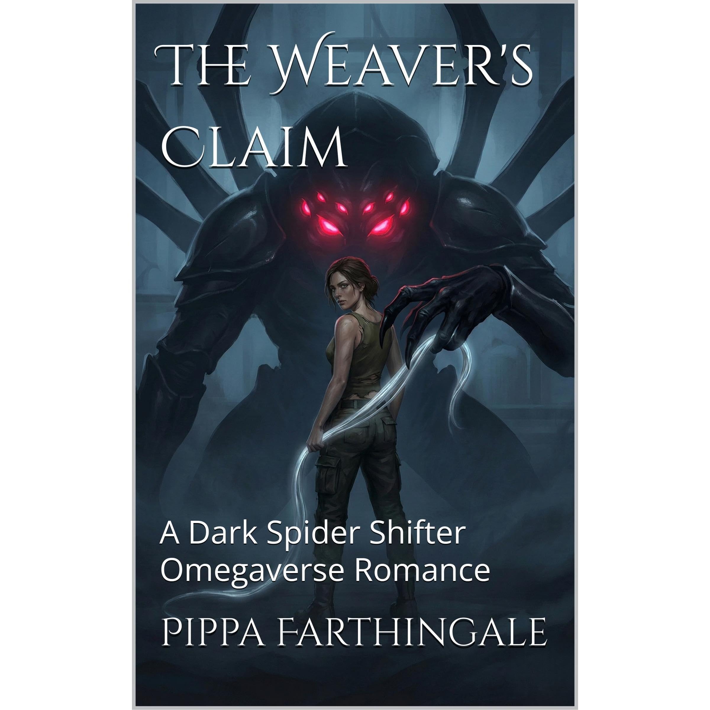 The Weaver's Claim: A Dark Spider Shifter Omegaverse Romance (Audible Audio)
