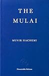 The Mulai by Munir Hachemi