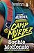 Camp Murder (Murder Academy)