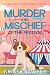 Murder and Mischief at the Festival by Krista Sawyer