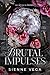 Brutal Impulses (The Capo and Ballerina #2)