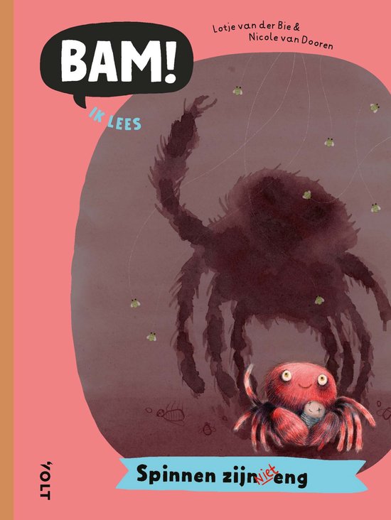 Bam! Ik lees: Spinnen zijn niet eng