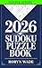 2026 Sudoku Puzzle Book - I...