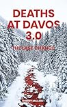 Deaths at Davos 3...