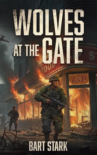 Wolves at the Gate (Kindle Edition)