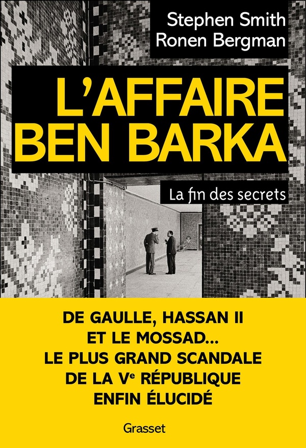 L'affaire Ben Barka: La fin des secrets (Paperback)
