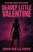 Deadly Little Valentine (Ho...