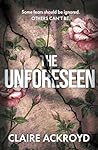 The Unforeseen