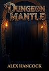 Dungeon Mantle
