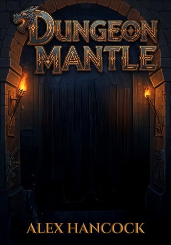 Dungeon Mantle (Kindle Edition)