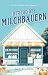 Der Tod des Milchbauern (St. Marin's Cozy Mystery #2)