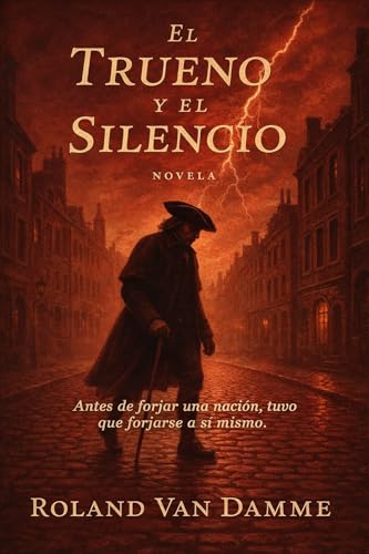 Portada de El Trueno y el Silencio de Roland Van Damme