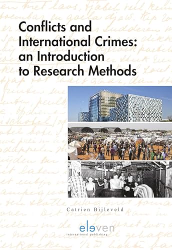 Conflicts and International Crimes: An Introduction to Research Methods (Kindle Edition)