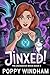 Jinxed!: A Paranormal Cozy ...