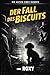 Der Fall Des Biscuits (Die ...