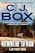 Nowhere to Run (A Joe Pickett Novel)