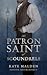 The Patron Saint of Scoundr...