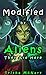 Modified by Aliens by Trisha McNary