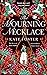 The Mourning Necklace