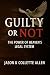 Guilty Or Not by Jason Allen