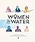 Women in Water: How To Supp...