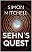 Sehn’s Quest