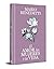 El amor, las mujeres y la vida (edición especial en tapa dura)