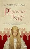 La prisionera del...