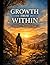 Growth from Within: A Journ...