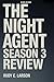 The Night Agent Season 3 Re...