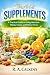 The Art of Supplements: A P...
