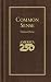 Common Sense (America 250 Edition) (Books of American Wisdom)