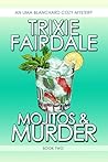 Mojitos & Murder:...