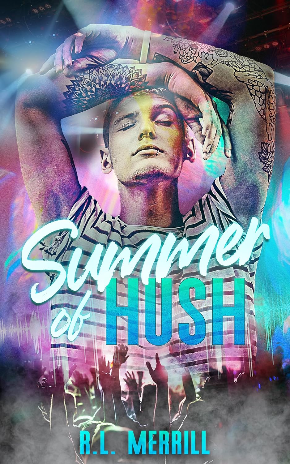 Summer of Hush (Summer of Hush #1)