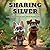 Sharing Silver: A Superhero...