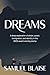 Dreams: A Deep Exploration ...