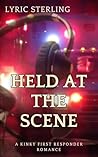 Held at the Scene...