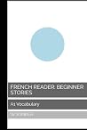 French Reader: Be...