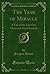 The Year of Miracle: A Tale of the Year One Thousand Nine Hundred
