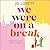 We Were on a Break: A sparkling getaway romance from Jo Lovett