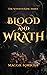 Blood and Wrath (The Sevent...