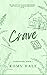 Crave by Romy Hale