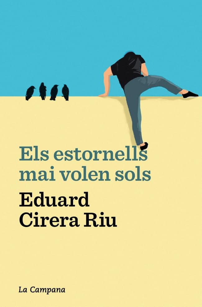 Els estornells mai volen sols (Paperback)