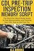 CDL Pre-Trip Inspection Memory Script: The Word-for-Word Study Guide to Fast Memorization and Passing Your CDL Test on the First Try