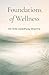 Foundations of Wellness