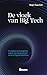 De vloek van Big Tech by Reijer Passchier