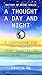 A Thought a Day and Night: ...