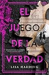 El juego de la verdad (Spanish Edition)