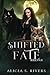 Shifted Fate: Book Four (Br...