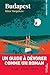 Budapest - Un guide à dévor...